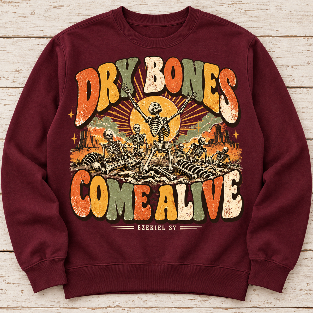 Dry Bones Come Alive Crewneck Sweatshirt