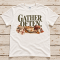 Gather Often Tee — Adult
