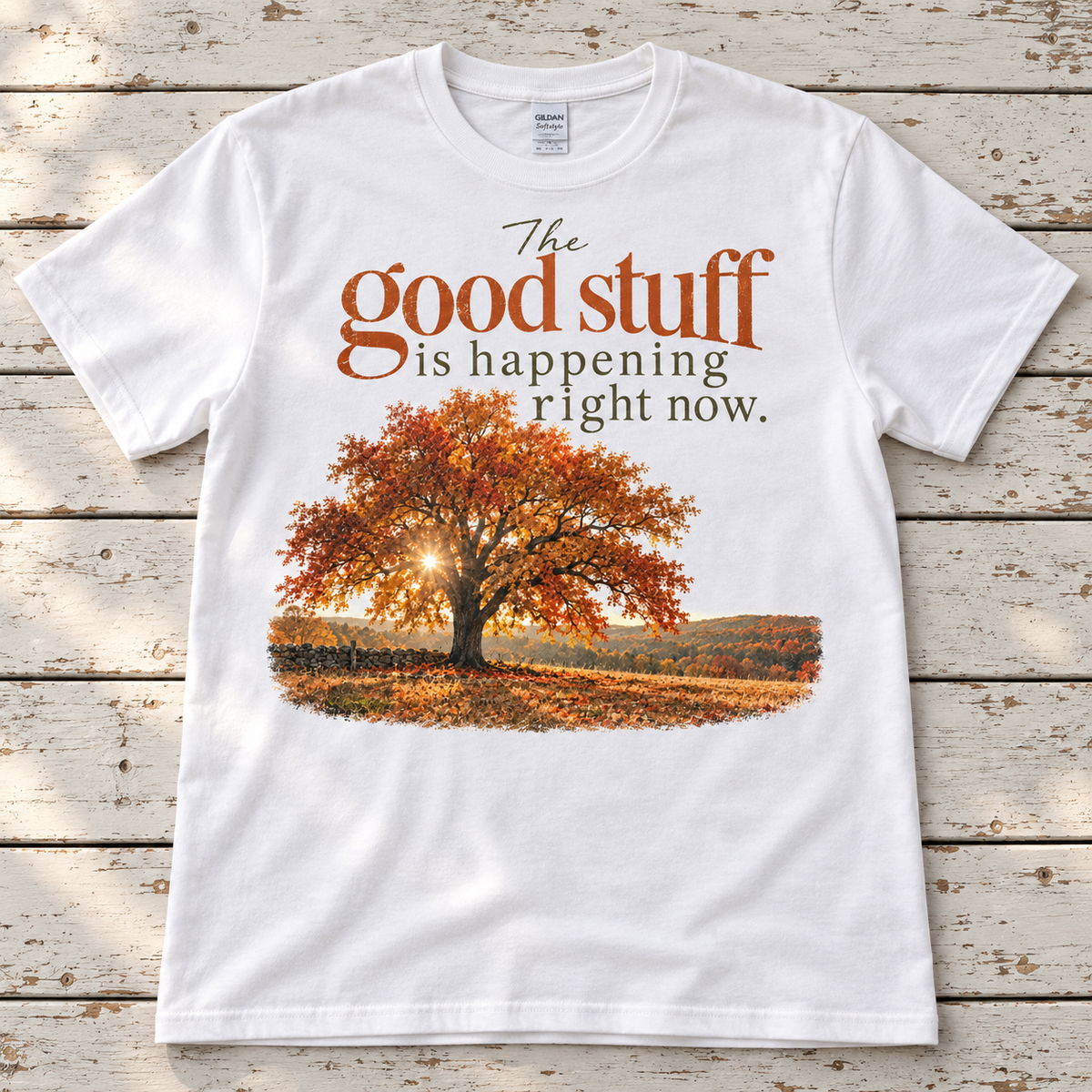 The Good Stuff is Happening Right Now Tee — Adult